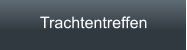 Trachtentreffen